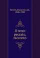 Il terzo peccato, racconto, Renzis, Francesco de, 1836-1900 
