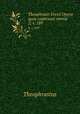 Theophrasti Eresii Opera quae supersunt omnia. 2; v. 189, Theophrastus 