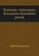 Postuma: canzoniere di Lorenzo Stecchetti pseud, Olindo Guerrini 
