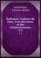 Politique: traduite du Grec, avec des notes et des claircissemens. 1-2, Aristoteles, Charles Millon 