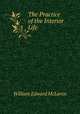 The Practice of the Interior Life, William Edward McLaren 