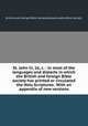 St. John iii, 16,&c. : in most of the languages and dialects in which the British and foreign Bible society has printed or circulated the Holy Scriptures . With an appendix of new versions, British and Foreign Bible Society,Massachusetts Bible Society 