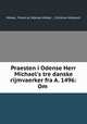 Praesten i Odense Herr Michael