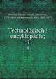 Technologische encyklopdie;. 9, Prechtl, Johann Joseph, Ritter von, 1778-1854. ed,Karmarsch, Karl, 1803-1879 