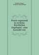 Praxis organoedi in ecclesia: Kirchliches Orgelspiel : eine Auswahl von ., Friedrich Riegel , Friedrich Samuel Riegel 