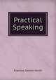 Practical Speaking, Erasmus Darwin North 
