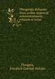 Theognidis Reliqui?: Novo ordine disposuit, commentationem criticam et notas ., Theognis, Friedrich Gottlieb Welcker 