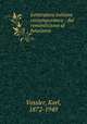 Letteratura italiana contemporanea : dal romanticismo al futurismo, Vossler, Karl, 1872-1949 