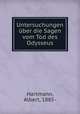 Untersuchungen uber die Sagen vom Tod des Odysseus, Hartmann, Albert, 1885- 