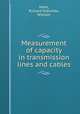 Measurement of capacity in transmission lines and cables, Heim, Richard M,Dumke, William 