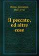 Il peccato, ed altre cose, Boine, Giovanni, 1887-1917 