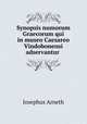 Synopsis numorum Graecorum qui in museo Caesareo Vindobonensi adservantur ., Josephus Arneth 