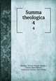 Summa theologica. 4, Claude-Joseph Thomas 