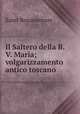 Il Saltero della B.V. Maria; volgarizzamento antico toscano, Saint Bonaventure 