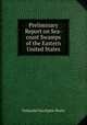 Preliminary Report on Sea-coast Swamps of the Eastern United States, Nathaniel Southgate Shaler 