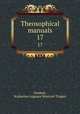 Theosophical manuals. 17, Student, Katherine Augusta Westcott Tingley 