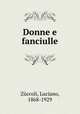 Donne e fanciulle, Luciano Zuccoli 