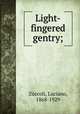 Light-fingered gentry;, Luciano Zuccoli 