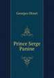 Prince Serge Panine, Georges Ohnet 