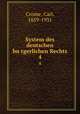 System des deutschen burgerlichen Rechts. 4, Crome, Carl, 1859-1931 