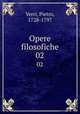 Opere filosofiche. 02, Verri, Pietro, 1728-1797 