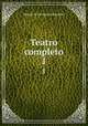 Teatro completo. 1, Saavedra Miguel Cervantes 