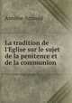 La tradition de l