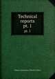 Technical reports. pt. 1, Miami Conservancy District (Ohio) 