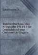Taschenbuch auf das Kriegsjahr 1914/15 fur Deutschland und Oesterreich-Ungarn, A. Schremmer 