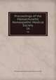 Proceedings of the Massachusetts Homeopathic Medical Society. 16, Massachusetts Homoeopathic Medical Society 