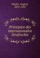 Prinzipien des internationalen Strafrechts, Hegler, August, 1873-1937 