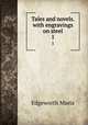 Tales and novels. with engravings on steel. 1, Edgeworth Maria 