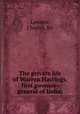 The private life of Warren Hastings, first govenor-general of India;, Lawson, Charles, Sir 