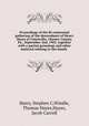 Proceedings of the Bi-centennial gathering of the descendants of Henry Hayes at Unionville, Chester County, Pa., September 2nd, 1905, together with a partial genealogy and other material relating to the family, Harry, Stephen C,Windle, Thomas Hayes,Hayes, Jacob Carroll 