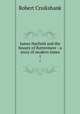 James Hatfield and the beauty of Buttermere : a story of modern times. 1, Robert Cruikshank 