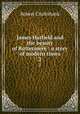James Hatfield and the beauty of Buttermere : a story of modern times. 2, Robert Cruikshank 