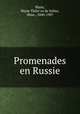 Promenades en Russie, Marie The?re?se de Solms Blanc 