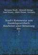 Staub`s Kommentar zum Handelsgesetzbuch: Bearbeitet unter Benutzung des .. 2, Hermann Staub 