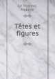 Tetes et figures, Le Vasseur, Nazaire 
