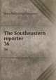 The Southeastern reporter. 36, West Publishing Company 