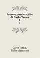 Prose e poesie scelte di Carlo Tenca. 1, Carlo Tenca, Tullo Massarani 