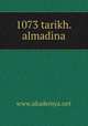 1073 tarikh.almadina, www.akademya.net 