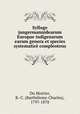 Sylloge jungermannidearum Europae indigenarum earum genera et species systematice compleotens, B. C. Du Mortier 