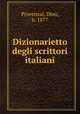 Dizionarietto degli scrittori italiani, Provenzal, Dino, b. 1877 