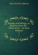 Sayings and doings, or, Sketches from life. : Third series. : In three volumes. 1, Hook Theodore Edward 