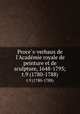Proces-verbaux de l`Academie royale de peinture et de sculpture, 1648-1793;. t.9 (1780-1788), Anatole de Montaiglon 