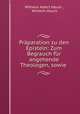 Praparation zu den Episteln: Zum Begrauch fur angehende Theologen, sowie ., Wilhelm Albert Hauck , Wilhelm Hauck 