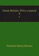 Great Britain. Privy council. 4, Nicolas, Nicholas Harris Sir 