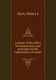 A study of the effect of temperature and pressure on the carbonation of water, Walter L. Marx 