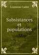 Subsistances et populations, Loumeau Cador 